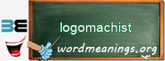 WordMeaning blackboard for logomachist